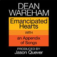 DEAN WAREHAM「Emancipated Hearts」