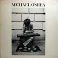 MICHAEL O'SHEA「MICHAEL O'SHEA」